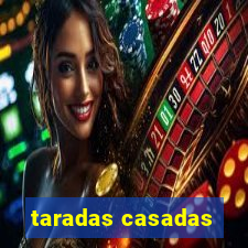 taradas casadas